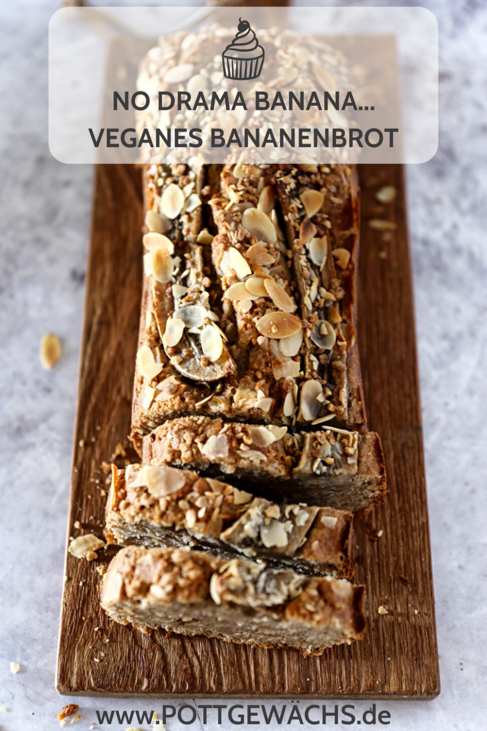 No Drama Banana: Veganes Bananenbrot - Pottgewächs